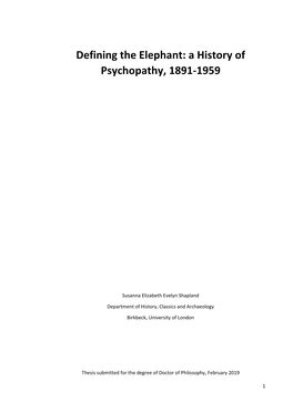 Defining the Elephant: a History of Psychopathy, 1891-1959