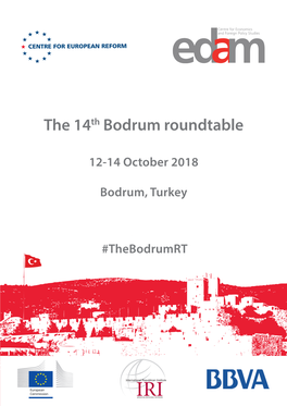 The 14Th Bodrum Roundtable