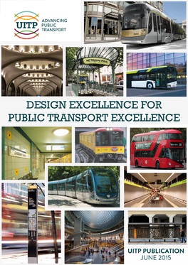 Design Excellence for Public Transport Excellence