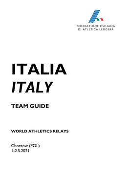 World Relays, Le Bio Dei 28 Azzurri