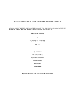 Nutrient Composition of Avocados Grown in Hawai`I and Cameroon