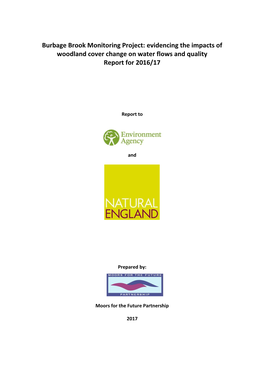 Burbage Brook Monitoring Project: Evidencing the Impacts of Woodland Cover Change on Water Flows and Quality Report for 2016/17