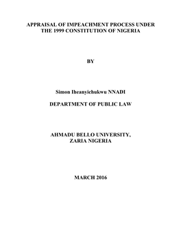 Appraisal of Impeachment Process Under the 1999 Constitution of Nigeria