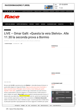 LIVE – Omar Galli: «Questa La Vera Stelvio». Alle 11.30 La Seconda