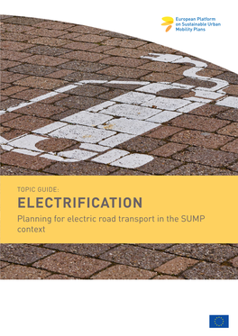 Guide: Electrification- Planning for Electric Road Transport in the SUMP Context