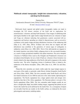 Multiscale Seismic Tomography: Insight Into Seismotectonics, Volcanism, and Deep Earth Dynamics