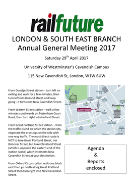 BRANCH Annual General Meeting 2017 Saturday 29Th April 2017 University of Westminster’S Cavendish Campus 115 New Cavendish St, London, W1W 6UW