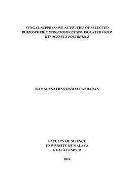 Fungal Suppressive Activities of Selected Rhizospheric Streptomyces Spp