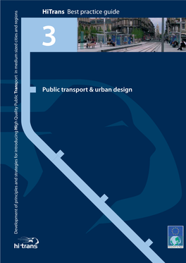 Public Transport & Urban Design Hitrans Best Practice Guide