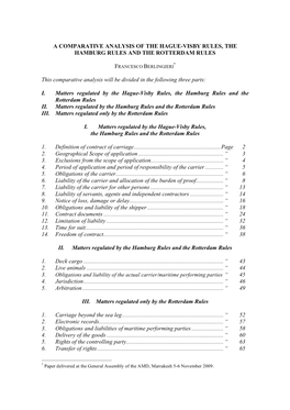 Comparative Analysis of the Hague-Visby Rules, the Hamburg Rules and the Rotterdam Rules