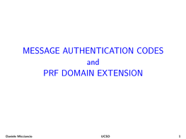 MESSAGE AUTHENTICATION CODES and PRF DOMAIN EXTENSION