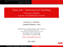Continuous Models Logistic and Malthusian Growth