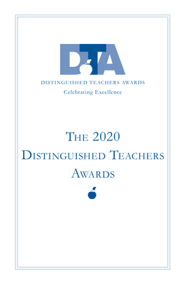 The 2020 Distinguished Teachers Awards DISTINGUISHED TEACHERS AWARDS