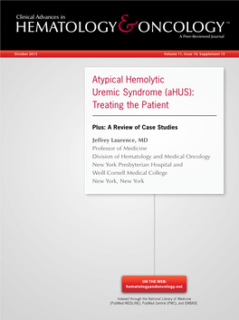 Atypical Hemolytic Uremic Syndrome (Ahus): Treating the Patient