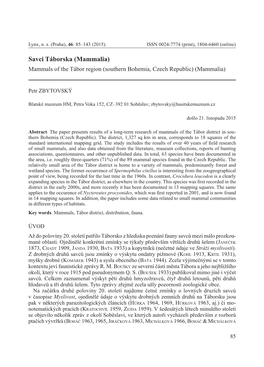 Savci Táborska (Mammalia) Mammals of the Tábor Region (Southern Bohemia, Czech Republic) (Mammalia)