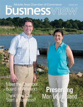 Preserving Think You Can Mon Louis Island Start a Business? the Business View AUGUST 2016 1 with YOU on the FRONT LINES the Battle in Every Market Is Unique