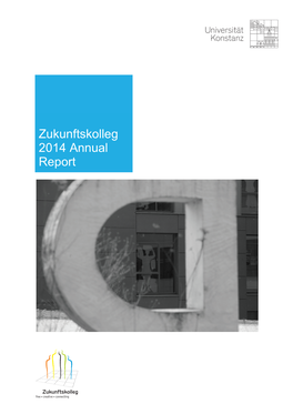 Zukunftskolleg 2014 Annual Report