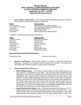 Meeting Minutes WEST CENTRAL FLORIDA METROPOLITAN AREA CFASPP STEERING COMMITTEE MEETING September 18, 2007, 11:00 AM Zephyrhills Municipal Airport