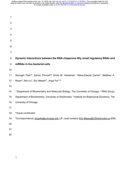 Dynamic Interactions Between the RNA Chaperone Hfq, Small Regulatory Rnas And