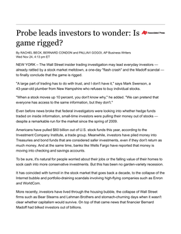 Print Story: Probe Leads Investors to Wonder: Is Game Rigged