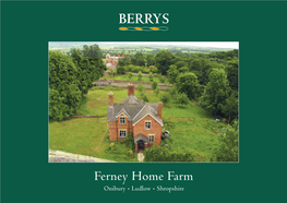 Ferney Home Farm • Onibury • Ludlow • Shropshire • Sy7