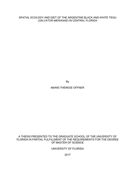 Spatial Ecology and Diet of the Argentine Black and White Tegu (Salvator Merianae) in Central Florida