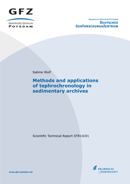 Methods and Applications of Tephrochronology in Sedimentary Archives