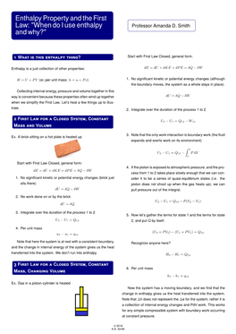 Enthalpy Property and the First Law: 