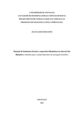 Datação De Fenômenos Lexicais E Expressões Idiomáticas Na Obra De Juó Bananére: Subsídios Para O Estudo Diacrônico Do Português Brasileiro