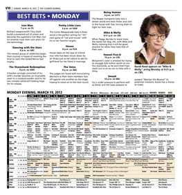 BEST BETS • MONDAY 9P.M