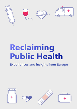 Reclaiming Public Health Care in Europe