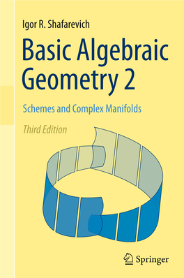 Igor R. Shafarevich Schemes and Complex Manifolds Third Edition