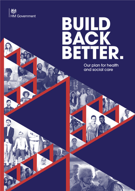 Building Back Better: Our Plan for Health and Social Care