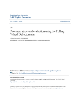 Pavement Structural Evaluation Using the Rolling Wheel Deflectometer