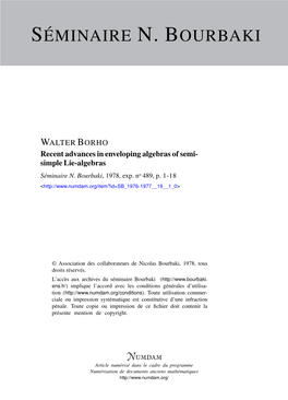 Recent Advances in Enveloping Algebras of Semi-Simple Lie-Algebras