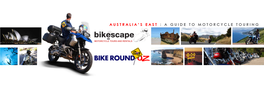 Australia's East : a Guide to Motorcycle Touring