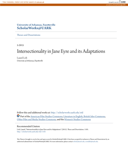 Intersectionality in Jane Eyre and Its Adaptations Laurel Loh University of Arkansas, Fayetteville