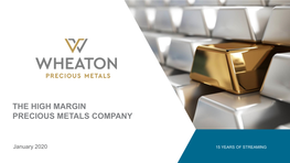Wheaton Precious Metals' Form 40-F and Wheaton Precious Metals' Form 6-K Filed March 31, 2017, Both on File with the U.S