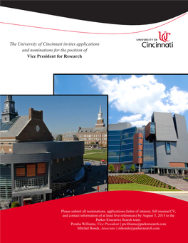 The University of Cincinnati Invites Applications and Nominations For