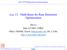 Lec 13 - Math Basis for Rate Distortion Optimization