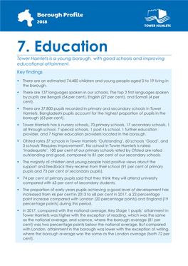 7. Education Tower Hamlets Is a Young Borough, with Good Schools and Improving Educational Attainment