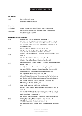 ORI GERSHT 1967 Born in Tel-Aviv, Israel Lives and Works in London