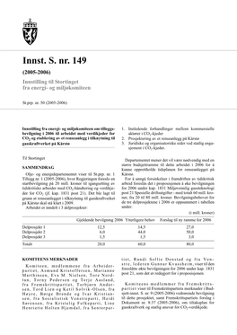 Innst. S. Nr. 149 (2005-2006) Innstilling Til Stortinget Fra Energi- Og Miljøkomiteen