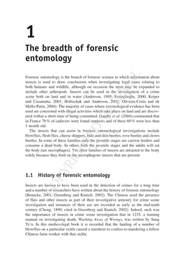 The Breadth of Forensic Entomology