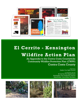 El Cerrito - Kensington Wildfire Action Plan an Appendix to the Contra Costa Countywide Community Wildfire Protection Plan (CWPP) Contra Costa County