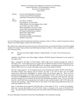 Minutes of a Meeting of the Industrial Commission of North Dakota Held on December 8, 2016 Beginning at 1:00 P.M. Governor's C