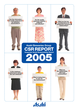 CSR REPORT Corporate Social Responsibility Report 2005