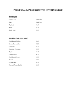 PROVINCIAL LEARNING CENTER CATERING MENU Beverages