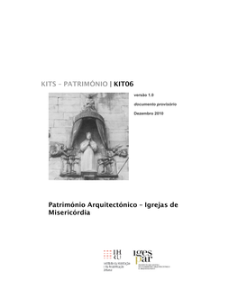 KIT06 Património Arquitectónico – Igrejas De Misericórdia