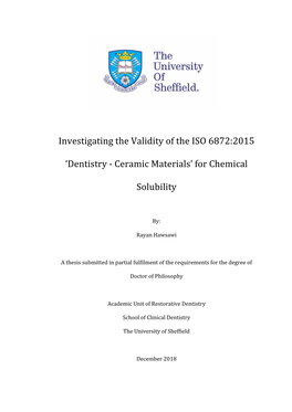 Investigating the Validity of the ISO 6872:2015 'Dentistry